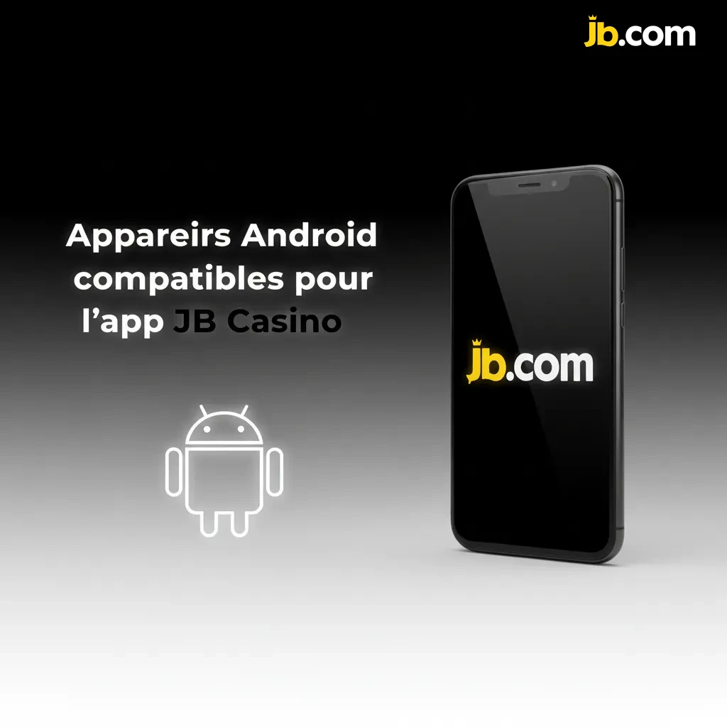 Appareils Android pour l’app JB Casino: Galaxy A54/A34, S21–S23, Pixel 7a/8, OnePlus Nord 2T/CE 3, Redmi Note 12/13, etc.