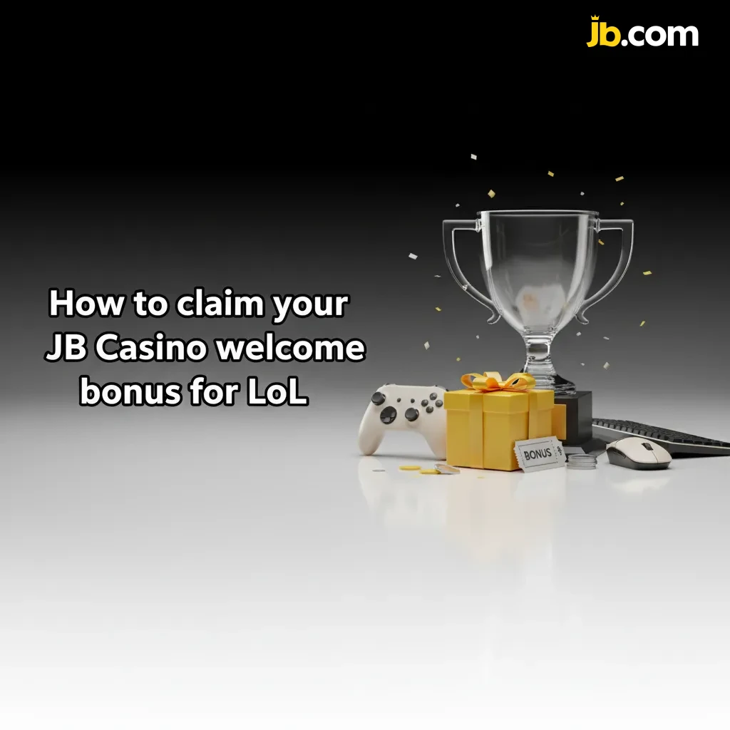 Guide: Claim JB Casino LoL bonus in Belgium up to $20,000—choose offer, read terms, deposit, add code, confirm, bet.
