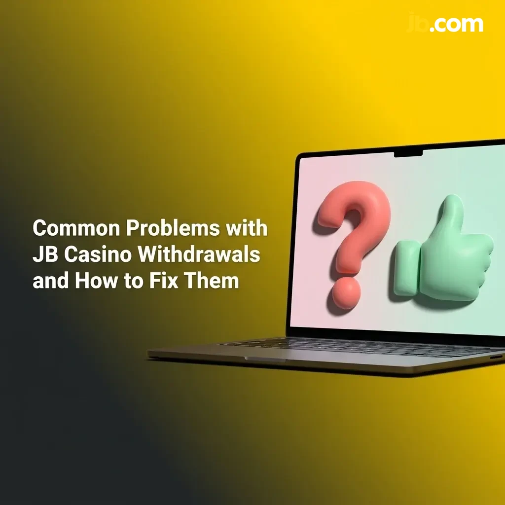 JB Casino withdrawal issues including verification, wagering requirements, payment details, limits, and currency mismatch solutions